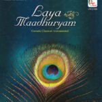 Laya Maadhuryam