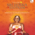 Sri Desika Stotram - Volume 2