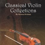 Classical Violin Collections, Vol. 1