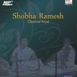 Shobha Ramesh - Classical Vocal